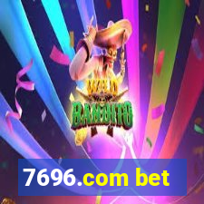 7696.com bet